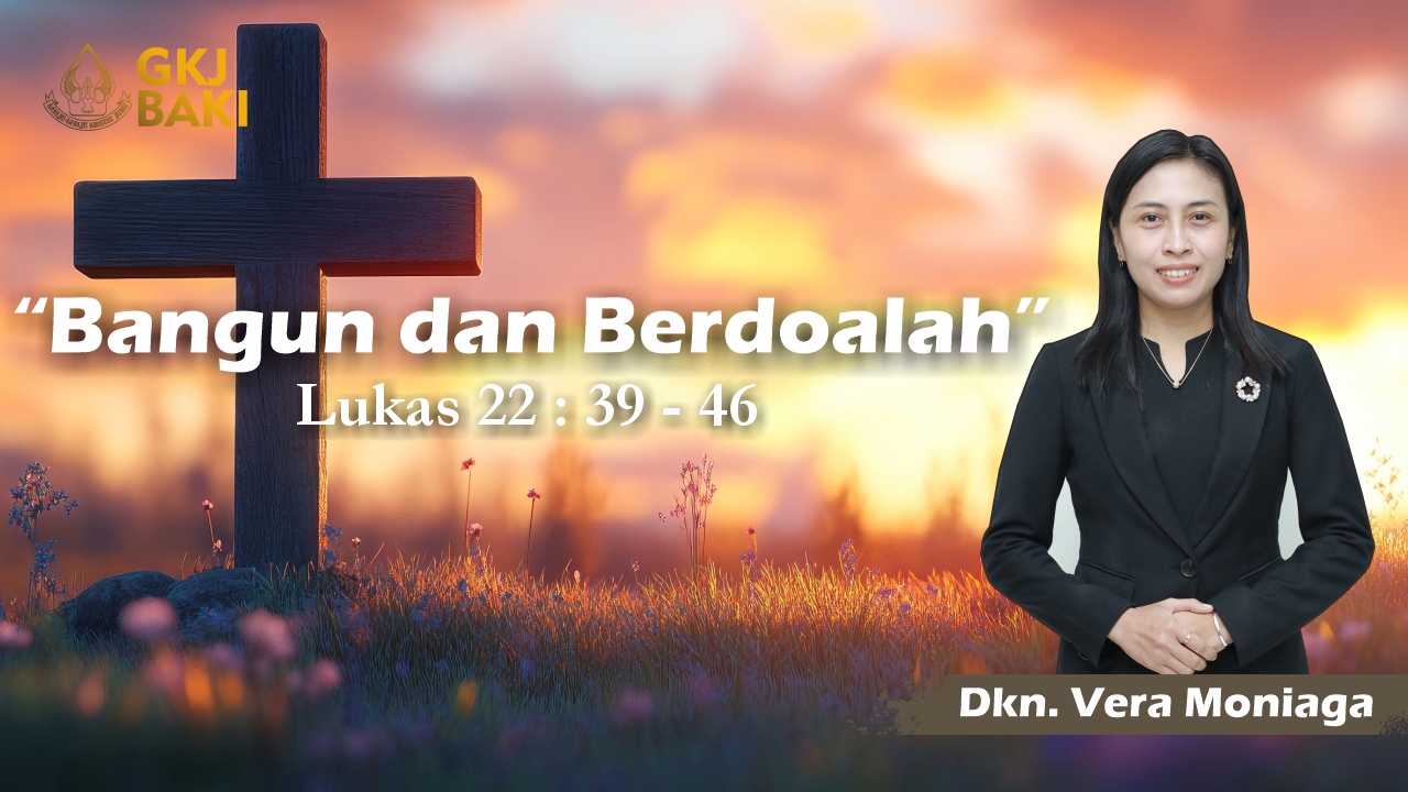 renungan Umum, gereja kristen jawa, gkj, gkj baki, gereja kristen jawa baki, baki, sukoharjo, gkj klasis sukoharjo, klasis sukoharjo, klasis, sinode gkj, sinode 